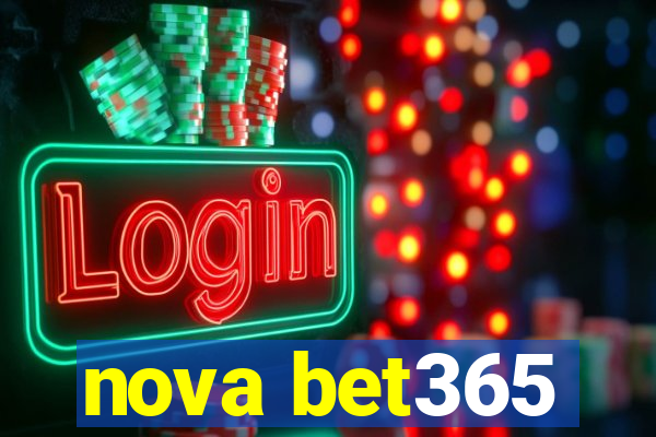 nova bet365